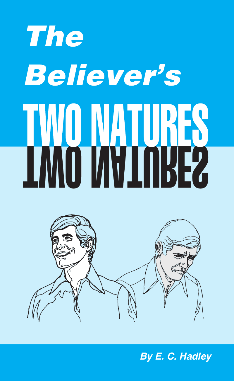 The Believers Two Natures
