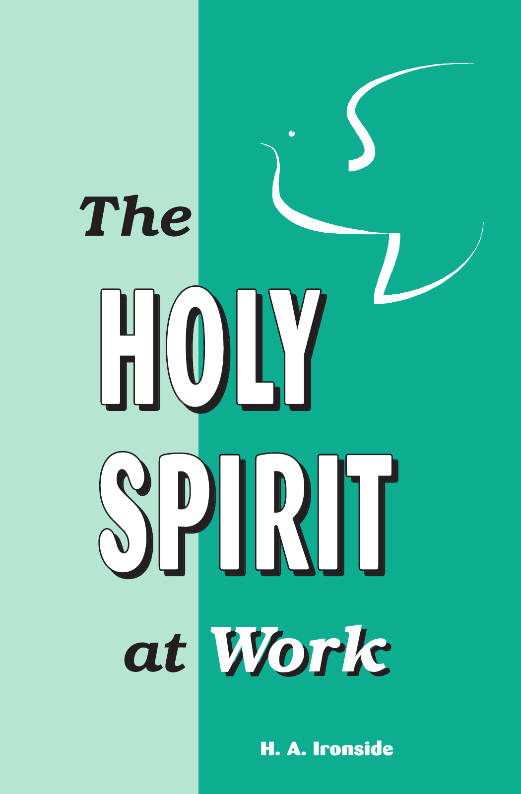 The Holy Spirit at Work