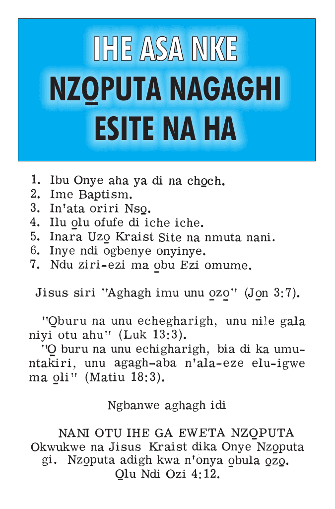 IHE ASA NKE NZOPUTA NAGAGHI ESITE NA HA