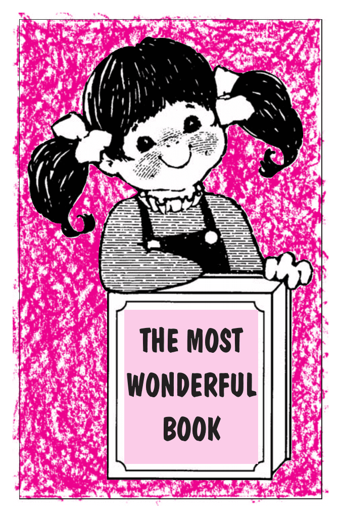 THE MOST WONDERFUL BOOK