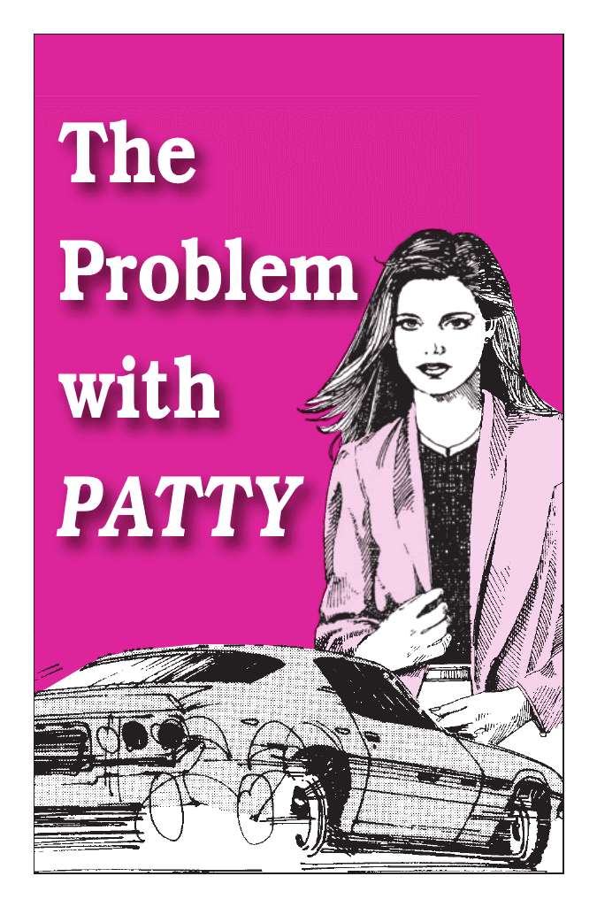 The Problem with Patty