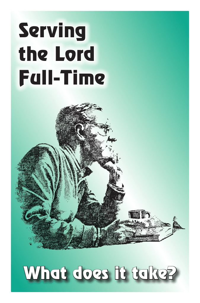 Serving the Lord Full-Time