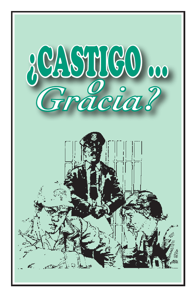  ¿CASTIGO … o Gracia?