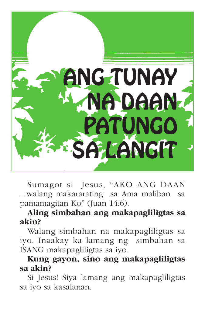 ANG TUNAY NA DAAN PATUNGO SA LANGIT