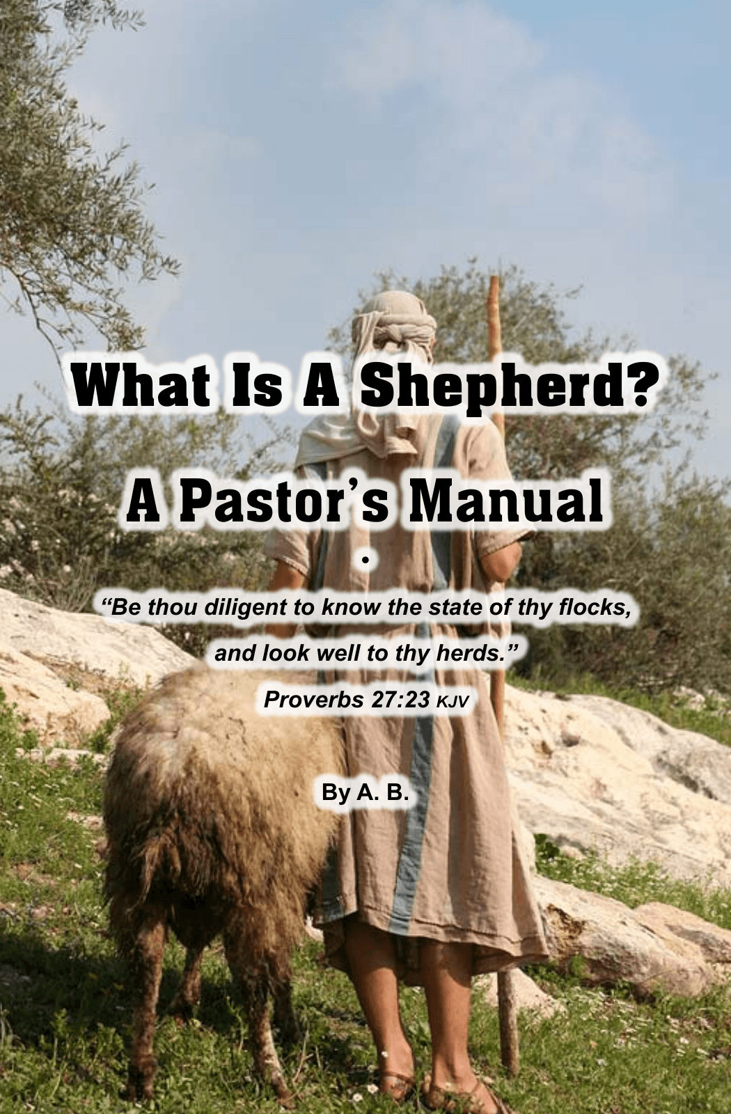 What Is A Shepherd?