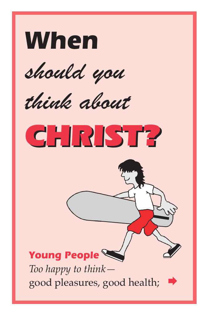 When should you think about CHRIST?